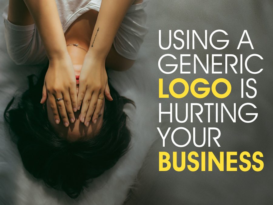 Generic logo’s will hurt your business brand